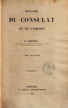Histoire du consulat et de l'empire. 3