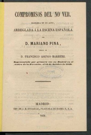 Compromisos del no ver : zarzuela en un acto