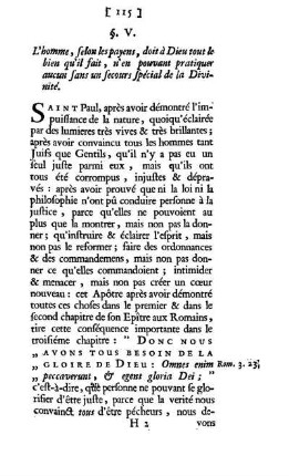 §. V. L'homme, selon les payens, doit à Dieu tout le bien qu'il fait, n'en pouvant pratiquer aucun sans un secours spécial de la Divinité.