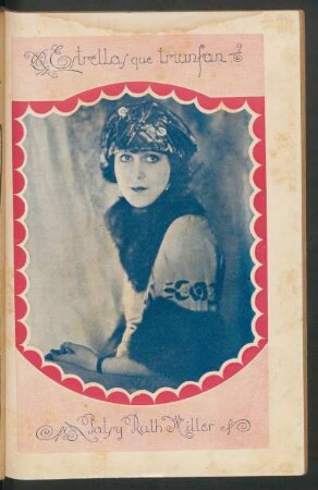 Estrellas que triunfan - [Fotografía] : [Retrato de] Patsy Ruth Miller