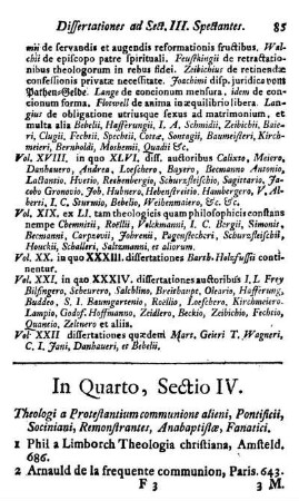 Sectio IV. Theologi a Protestantium communione alieni, Pontificii, Sociniani, Remonstrantes, Anabaptistæ, Fanatici.