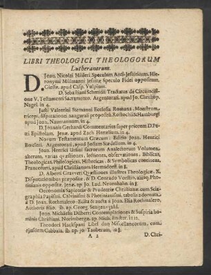 Libri Theologici Theologorum Lutheranorum.
