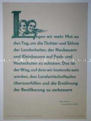 Maueranschlag mit einem Zitat von Walter Ulbricht über die Bildung der ländlichen Jugend