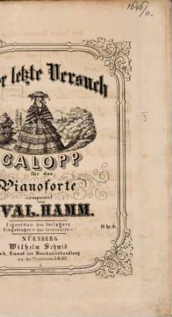 Der lezte Versuch : Galopp für das Pianoforte