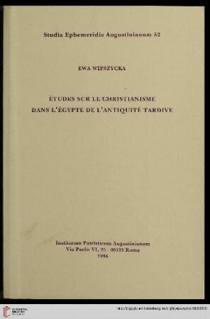 Études sur le christianisme dans l'Égypte de l'antiquité tardive