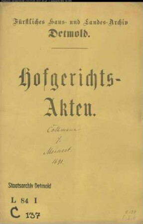 Cothmann, Witwe und Kanzleisekretär Kestner gegen Meinert in der Oettern - Freibrief und Weinkauf