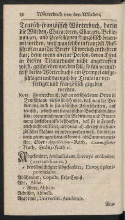 Teutsch-französisches Wörterbuch, darin die Würden, Characteren, Chargen, Bedienungen, und Profeßionen französich benennet werden ...