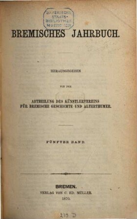 Bremisches Jahrbuch. 5, 5. 1870