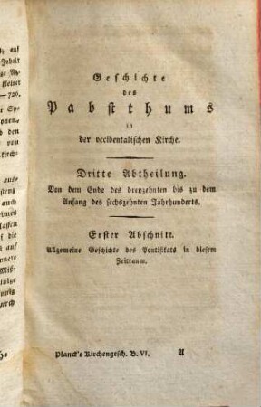 Geschichte der christlich-kirchlichen Gesellschafts-Verfassung, 5. Geschichte des Pabstthums in den abendländischen Kirchen : von dem Anfang des vierzehnten Jahrhunderts bis zu der Reformation ; Bd. 3
