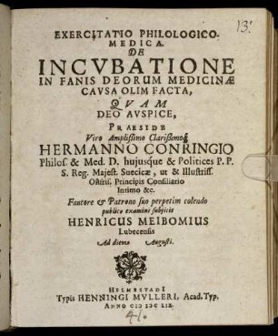 Exercitatio Philologico-Medica. De Incubatione In Fanis Deorum Medicinae Causa Olim Facta