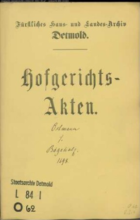 Ostmann, Karl (Kord?) zu Lage gegen Gerd Bricken, Bögeholz und Hermann Bade in Lage - Näherrecht