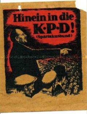 Handzettel mit einer Karikatur zur Werbung für den Beitritt zur KPD (Spartakusbund)