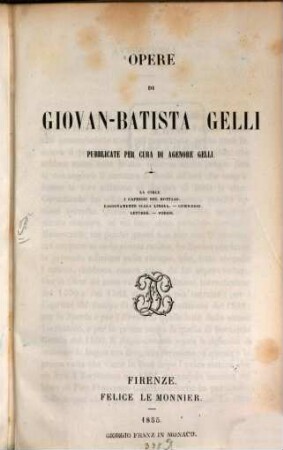 Opere : pubblicate per cura di Agen. Gelli