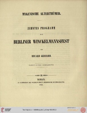 Band 10: Programm zum Winckelmannsfeste der Archäologischen Gesellschaft zu Berlin: Mykenische Alterthümer