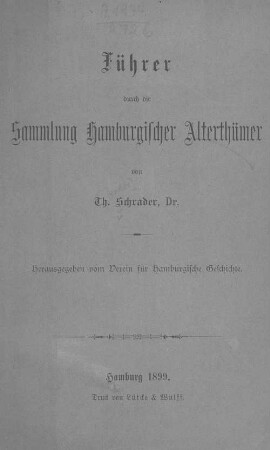 Führer durch die Sammlung Hamburgischer Alterthümer