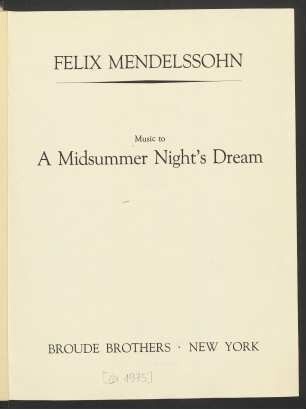 Music to a midsummer night's dream