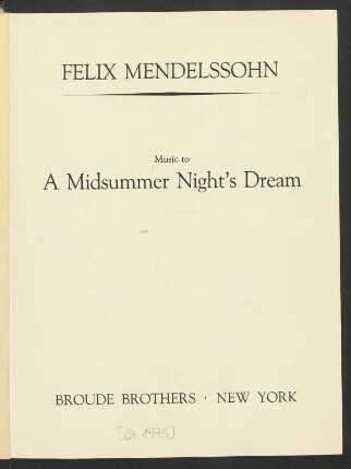 Music to a midsummer night's dream