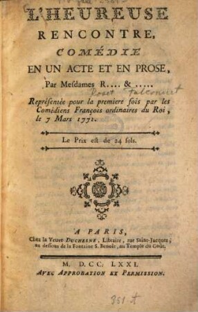L' heureuse rencontre : comédie en un acte et en prose