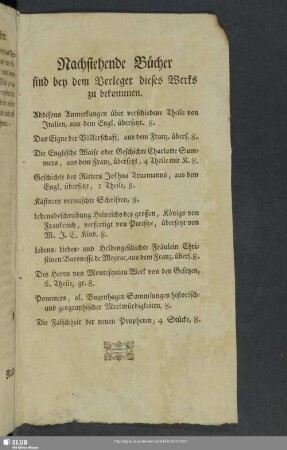 Nachstehende Bücher sind bey dem Verleger dieses Werks zu bekommen