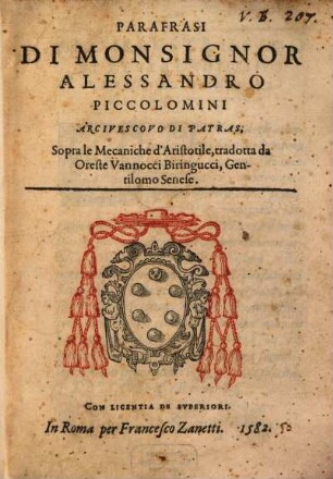 Parafrasi di Monsignor Alessandro Piccolomini Arcivescovo di Patras, Sopra le Mecanichi d'Aristotele