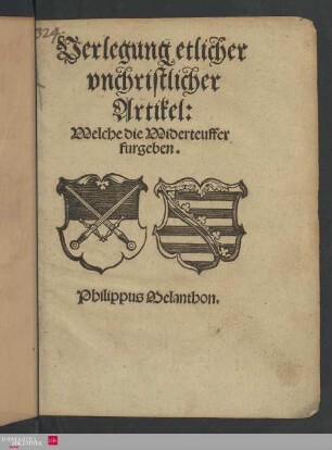 Verlegung etlicher unchristlicher Artikel: Welche die Widerteuffer furgeben