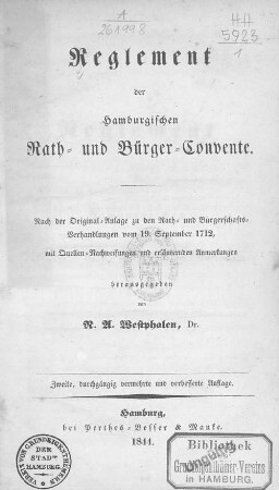 Reglement der hamburgischen Rath- und Bürger-Convente : nach den Originalanlagen zu den Rath- und Bürgerschafts-Verhandlungen vom 19. September 1712