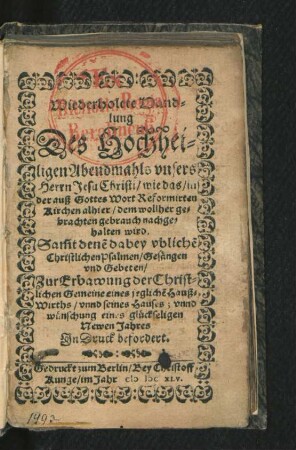 Wiederholete Handlung Des Hochheiligen Abendmahls unsers Herrn Jesu Christi/ wie das