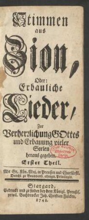 T. 1: Stimmen aus Zion, Oder: Erbauliche Lieder