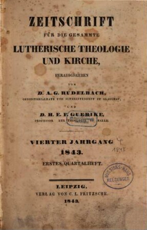 Zeitschrift für die gesammte lutherische Theologie und Kirche, 4. 1843