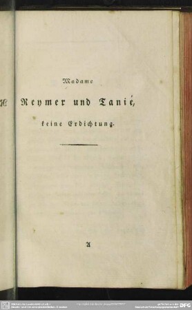 Madame Reymer und Tanié, keine Erdichtung