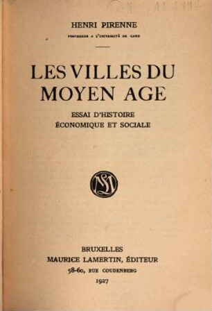 Les villes du moyen age : Essai d'histoire économique et sociale