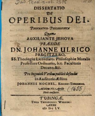 Dissertatio De Operibus Dei Pnevmatico-Philosophica