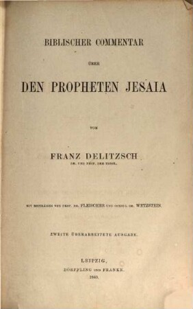 Biblischer Commentar über das Alte Testament, 3,1. Prophetische Bücher ; 1, Prophet Jesaia