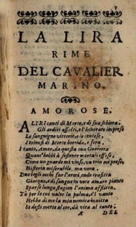 La Lira : Rime, 1. Amorose, Marittime, Boscherecce, Heroiche, Lugubri, Morali, Sacre, & Varie : Nuouamente, dall'Auttore purgata, & corretta