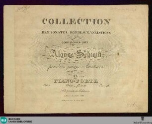 1: Collection des sonates, rondeaux, variations : pour des jeunes amateurs de piano-forte; oeuv. 52