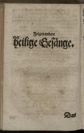 Folgen andere heilige Gesänge.
