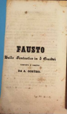 Fausto : ballo fantastico in 5 quadri