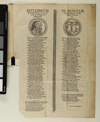Epitaphium|| Reverendi Et Cla-||rissimi viri Philippi Me-||lanthonis &c.|| - In Mortem|| Reverendi Viri|| Philippi Melantho-||nis.