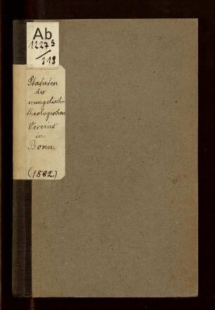 Statuten des evangelisch-theologischen Vereins in Bonn, gestiftet am Geburtstage Luthers 1849