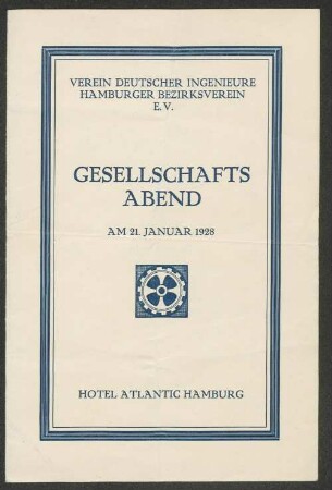 Gesellschaftsabend : am 21. Januar 1928 ; Hotel Atlantic Hamburg ; [Speisen-Folge, Wein-Liste ...]