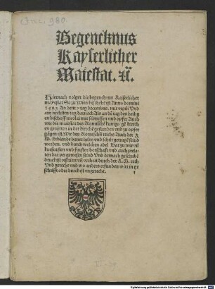 Begencknus Kayserlicher Maiestat