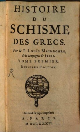 Histoire Du Schisme Des Grecs. 1