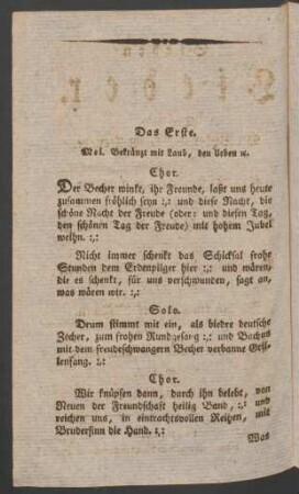 Das Erste. Mel. Bekränzt mit Laub, den lieben [et]c.