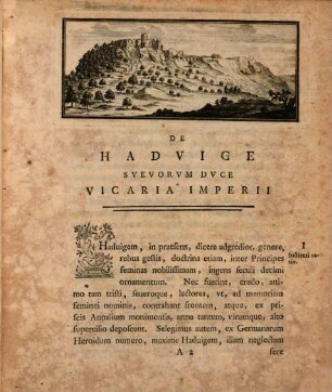 De Hadvige, Suevorum duce, vicaria imperii commentatio : ad illustriss. dominos Frider. Aloys. Ioseph ... et Ioh. Mauritium S. R. I. comites a Bruhl