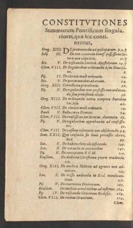 Constitvtiones Summorum Pontificum singulariores, quae hic continentur.