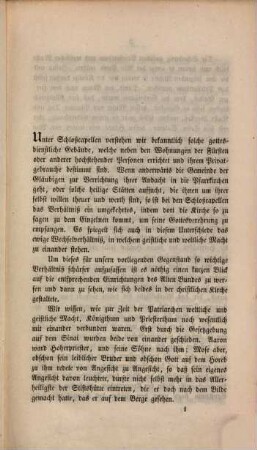 Ueber Schloßcapellen als Ausdruck des Einflusses der weltlichen Macht auf die geistliche : ein Vortrag auf Veranstaltung des Evangelischen Vereins für Kirchliche Zwecke am 16. Februar 1852 gehalten