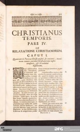 Caput I. Quantumvis Puritas Christianismi sit eminens, maximam tamen partem Christianorum nostri temporis...