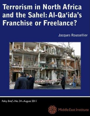 Terrorism in North Africa and the Sahel: Al-Qa'ida's franchise or freelance?