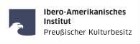 Ibero-Amerikanisches Institut - Stiftung Preußischer Kulturbesitz