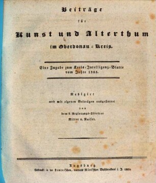 Beiträge für Kunst und Alterthum im Oberdonau-Kreise. 1833, 1833 (1834)